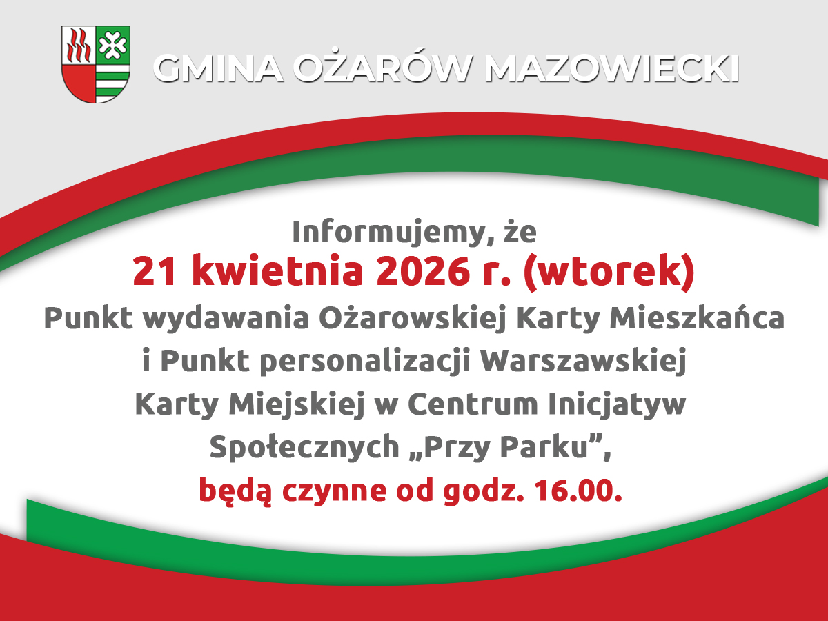aktualność: 21 kwietnia Punkt wydawania OKM w CIS przy Parku czynny od godz. 16.00